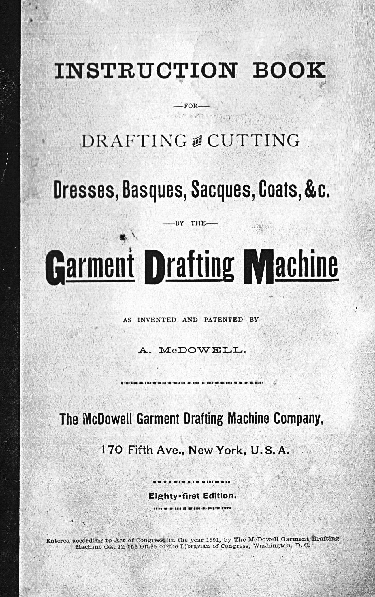 1891 The McDowell Drafting & Cutting Dresses / Measure Book. Instruction Book Garment Drafting Machine Co. Patterns. E-book DOWNLOAD