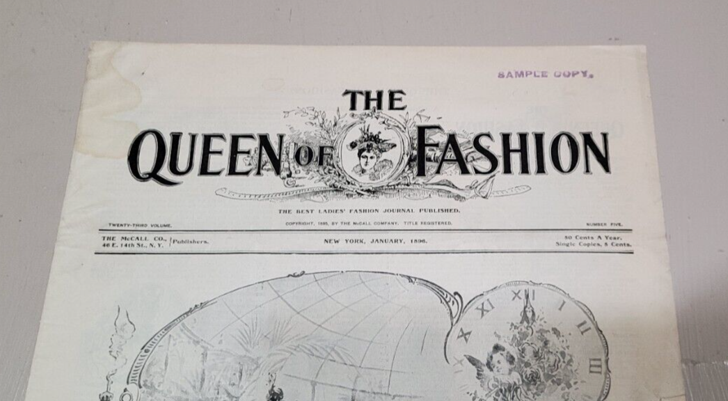 1896 Queen of Fashion McCalls January Ladies Journal New York Dress Patterns