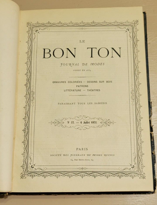 Le Bon Ton, Journal de Modes. June - December 1872 French Fashion Bound Book