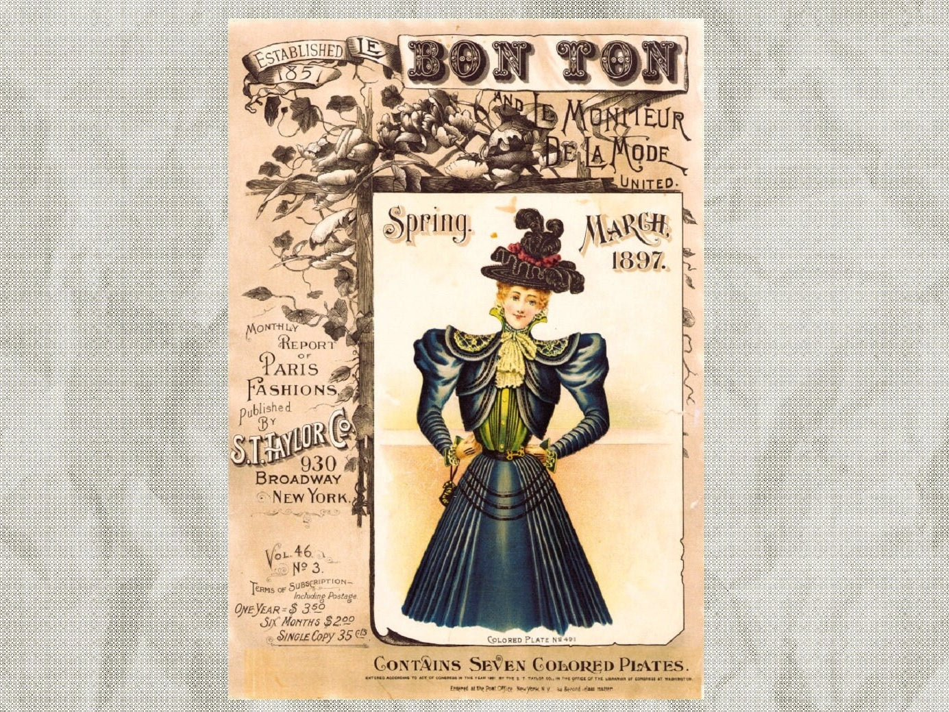 1897 Le Bon Ton Le Moniteur de la Mode United March. Catalog Monthly Report. Paris Fashions Ladies Dress, E-book DOWNLOAD, Vol 46 No 3.