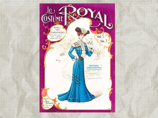 1901 Le Costume Royal April, Royal Pattern Co. Mail Order Catalog E-book INSTANT DOWNLOAD 1900s Ladies' Fashion Magazine, Vol 5, No 7.